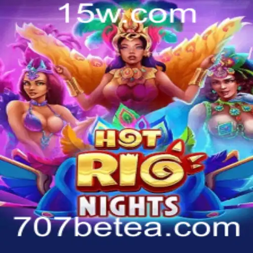 Descubra HotRioNights: O Novo Sensação de Entretenimento com 707bet