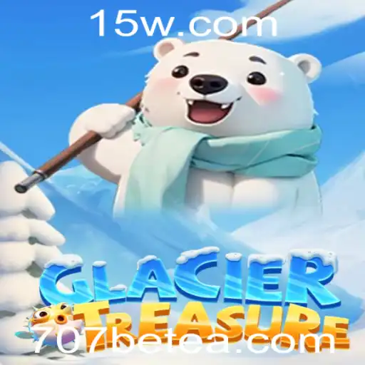 Explorando o Mundo Fascinante de GlacierTreasure com 707bet