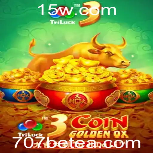 Descubra o Empolgante Mundo de 3CoinGoldenOX na Plataforma 707bet