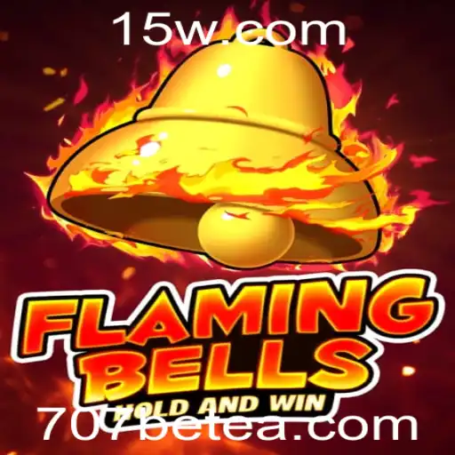 Flaming Bells: Descubra o Mundo Vibrante do Jogo e Sua Conexão com 707bet