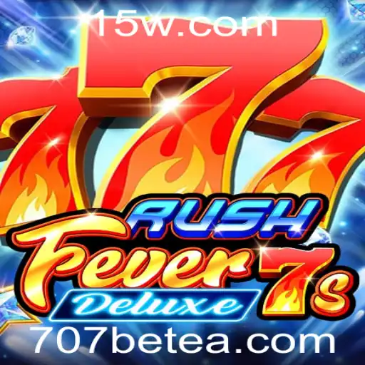 Explore o Empolgante Mundo de RushFever7sDeluxe na Plataforma 707bet